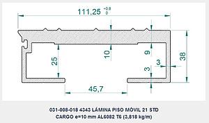  LÁMINA GRUPO 2 PISO MÓVIL ALITE-CARGO 21 + CUÑA AL + JUNQUILLO, d.e.e=112 mm, e=10 mm, L=13.215 mm, Pp=50,6 kg (PERFIL AL 031-008-018 L=13.175 mm) 